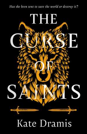 The Curse of Saints de Kate Dramis