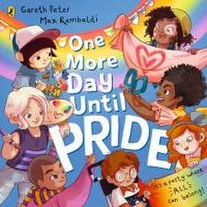 One More Day Until Pride de Gareth Peter