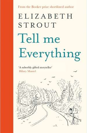 Tell Me Everything de Elizabeth Strout