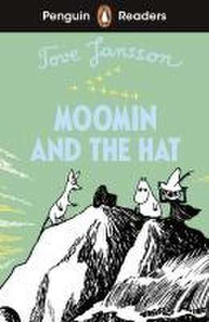 Penguin Readers Level 3: Moomin and the Hat (ELT Graded Reader) de Tove Jansson