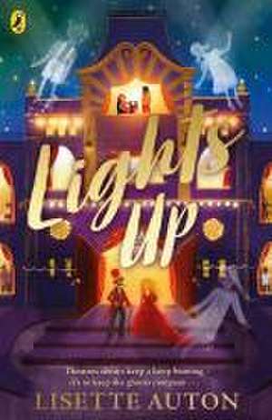 Lights Up de Lisette Auton