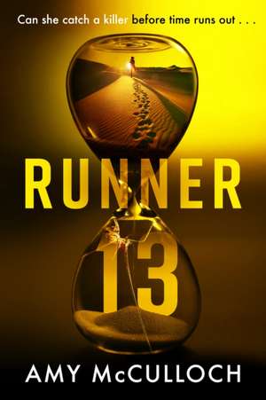 Runner 13 de Amy McCulloch