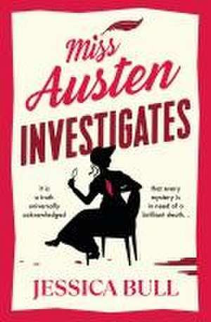 Miss Austen Investigates de Jessica Bull