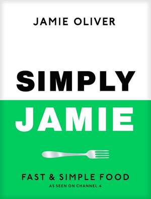 Simply Jamie de Jamie Oliver