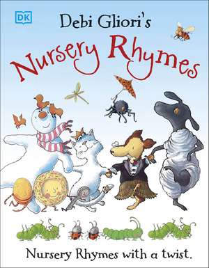 Nursery Rhymes de Debi Gliori