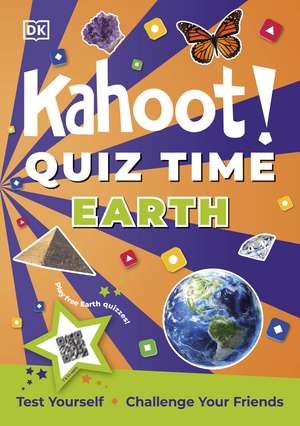 Kahoot! Quiz Time Earth: Test Yourself Challenge Your Friends de DK