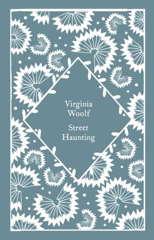 Street Haunting de Virginia Woolf