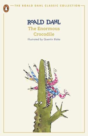 The Enormous Crocodile de Roald Dahl