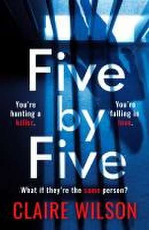 Five by Five de Claire Wilson