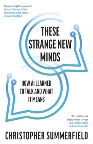 These Strange New Minds de Christopher Summerfield