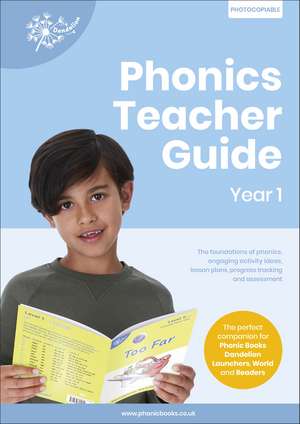 Phonics Teacher Guide Year 1: The Foundations of Phonics, Engaging Activity Ideas, Lesson Plans, Progress Tracking and Assessment de Phonic Books