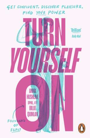 Turn Yourself On de Anna Hushlak