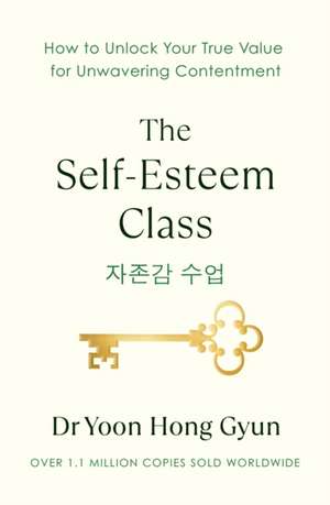 The Self-Esteem Class de Yoon Hong Gyun