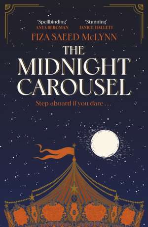 The Midnight Carousel de Fiza Saeed McLynn