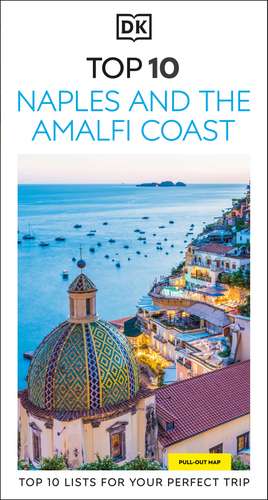 DK Top 10 Naples and the Amalfi Coast de DK Travel