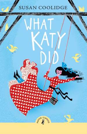 What Katy Did de Susan Coolidge