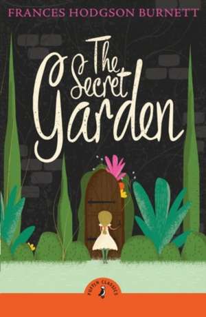 The Secret Garden de Frances Hodgson Burnett