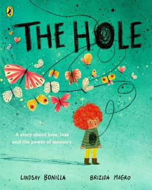 The Hole de Lindsay Bonilla