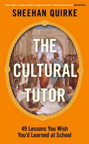 The Cultural Tutor de Sheehan Quirke
