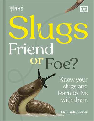 RHS Slugs de Royal Horticultural Society