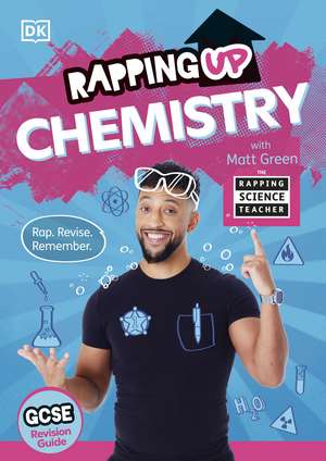 Rapping Up Chemistry de Matt Green