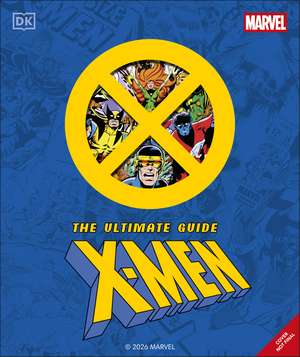Marvel X-Men Ultimate Guide de DK