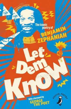 Let Dem Know de Benjamin Zephaniah
