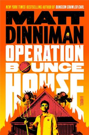 Operation Bounce House de Matt Dinniman