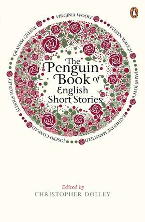 The Penguin Book of English Short Stories de Christopher Dolley