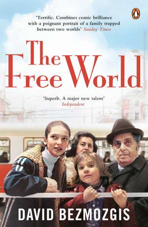 The Free World de David Bezmozgis