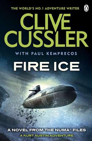 Fire Ice: NUMA Files #3 de Clive Cussler