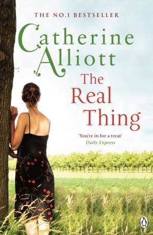 The Real Thing de Catherine Alliott