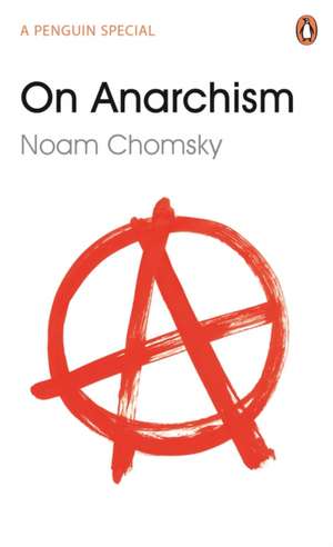 On Anarchism de Noam Chomsky