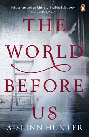 The World Before Us de Aislinn Hunter