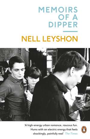 Memoirs of a Dipper de Nell Leyshon