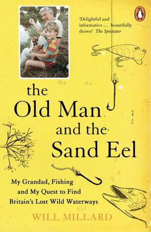 The Old Man and the Sand Eel de Will Millard