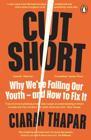 Cut Short de Ciaran Thapar