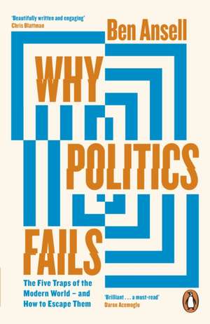 Why Politics Fails de Ben Ansell