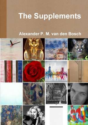 The Supplements de Alexander P. M. van den Bosch