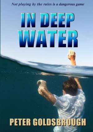 In Deep Water de Peter Goldsbrough