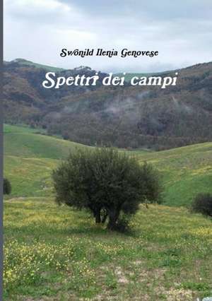 Spettri dei campi de Swonild Ilenia Genovese