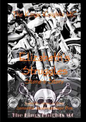 Elizabeth's Struggles de Samantha Jocelynne-Hope Bos