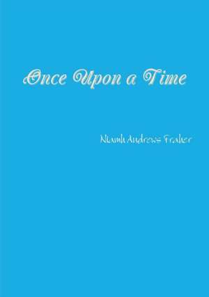 Once Upon a Time de Niamh Andrews Fraher