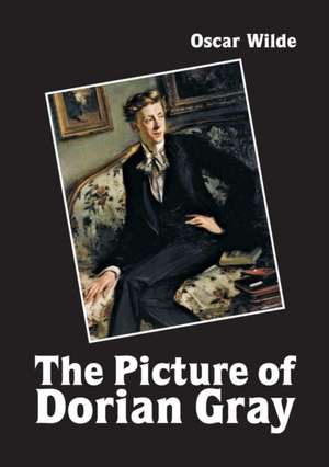 The Picture of Dorian Gray, Novel de Oscar Wilde