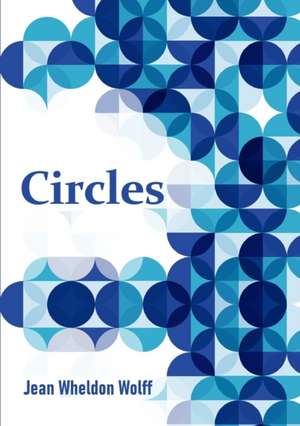 Circles de Jean Wheldon Wolff