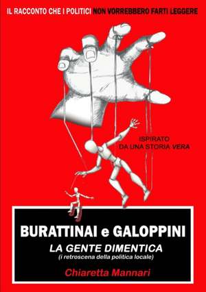 Burattinai e Galoppini de Marianna Archetti