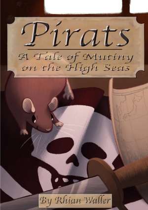 Pirats de Rhian Waller