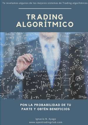 Trading algorítmico de Ignacio N. Ayago