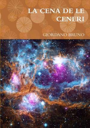 LA CENA DE LE CENERI de Giordano Bruno