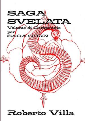 SAGA svelata de Roberto Villa